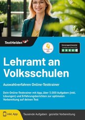 Lehramt an Volksschulen Auswahlverfahren Online-Testtrainer - Dein Online-Testtrainer mit App, &uuml;ber 5.000 Aufgaben (inkl. L&ouml;sungen) und Erfahrungsberichten zur optimalen Vorbereitung auf deinen Test
