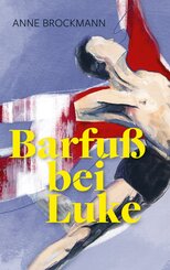 Barfu&szlig; bei Luke