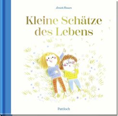 Kleine Sch&auml;tze des Lebens