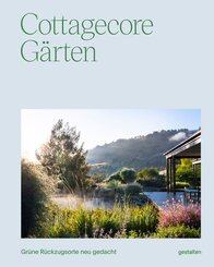 Cottagecore G&auml;rten