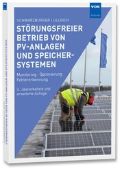 St&ouml;rungsfreier Betrieb von PV-Anlagen und Speichersystemen