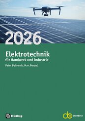 Jahrbuch f&uuml;r das Elektrohandwerk / Elektrotechnik f&uuml;r Handwerk und Industrie 2026