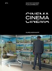 CINEMA. Das Schweizer Filmjahrbuch / kurzundknapp
