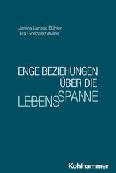 Enge Beziehungen &uuml;ber die Lebensspanne