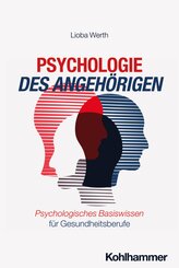 Psychologie des Angeh&ouml;rigen