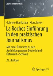 La Roches Einf&uuml;hrung in den praktischen Journalismus