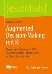 Augmented Decision-Making mit KI