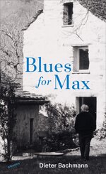 Blues for Max