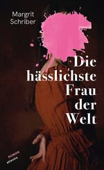 Die h&auml;sslichste Frau der Welt