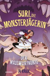 Suri, die Monsterj&auml;gerin