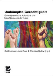 Umk&auml;mpfte Gerechtigkeit