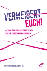 Verweigert euch!