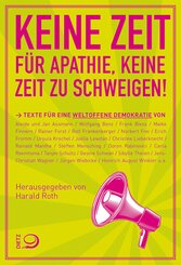 Keine Zeit f&uuml;r Apathie, keine Zeit zu schweigen!