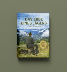 Das Erbe eines J&auml;gers