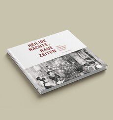 Heilige N&auml;chte, raue Zeiten