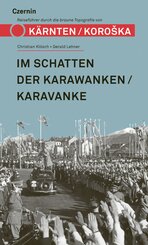 Im Schatten der Karawanken/Karavanke