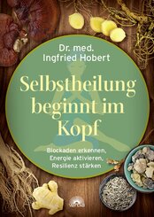 Selbstheilung beginnt im Kopf