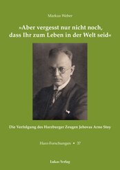 &raquo;Aber vergesst nur nicht noch, dass Ihr zum Leben in der Welt seid&laquo;