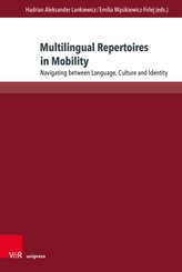 Multilingual Repertoires in Mobility
