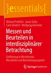 Messen und Beurteilen in interdisziplin&auml;rer Betrachtung