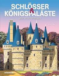 Schl&ouml;sser & K&ouml;nigspal&auml;ste