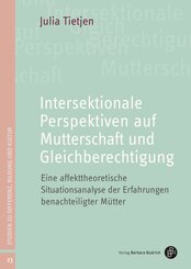 Intersektionale Perspektiven auf Mutterschaft und Gleichberechtigung