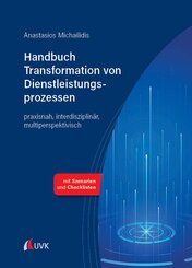 Handbuch Transformation von Dienstleistungsprozessen