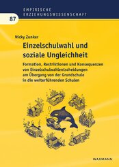 Einzelschulwahl und soziale Ungleichheit
