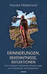 Erinnerungen, Bekenntnisse, Reflektionen