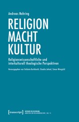 Religion - Macht - Kultur
