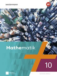 Mathematik - Ausgabe 2023 f&uuml;r Berlin, Brandenburg, Sachsen-Anhalt, Th&uuml;ringen, 7. - 10. Schuljahr