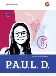 P.A.U.L. D. - Pers&ouml;nliches Arbeits- und Lesebuch Deutsch f&uuml;r Gymnasien und Gesamtschulen - Ausgabe 2025 f&uuml;r Baden-W&uuml;rttemberg
