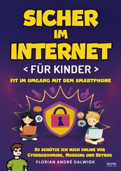 Sicher im Internet f&uuml;r Kinder