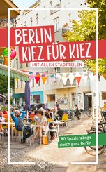 Berlin - Kiez f&uuml;r Kiez