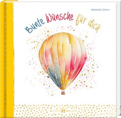 Bunte W&uuml;nsche f&uuml;r dich