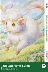 The Unexpected Dancer - Englische Feel-Good-Lekt&uuml;re A2-B1 (+ Audio-Online), m. 1 Audio, m. 1 Audio