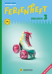 Englisch Ferienhefte - NMS und AHS - Nach der 3. Klasse