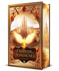 Das Geheimnis des Sonnenk&ouml;nigs