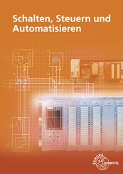 Schalten, Steuern und Automatisieren
