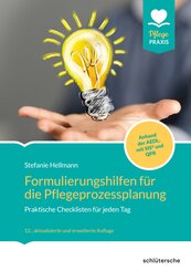 Formulierungshilfen f&uuml;r die Pflegeprozessplanung