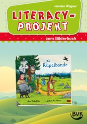 Literacy-Projekt zum Bilderbuch Die R&uuml;pelbande