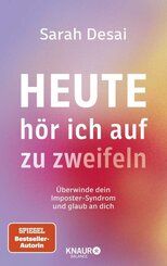 Heute h&ouml;r ich auf zu zweifeln