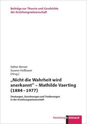 "Nicht die Wahrheit wird anerkannt" - Mathilde Vaerting (1884 - 1977)