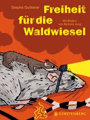 Freiheit f&uuml;r die Waldwiesel