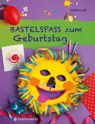 Bastelspa&szlig; zum Geburtstag