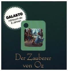 Der Zauberer von Oz,1 Galakto Token