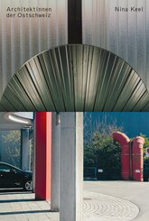 Architektinnen der Ostschweiz