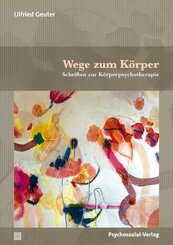 Wege zum K&ouml;rper