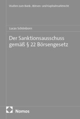 Der Sanktionsausschuss gem&auml;&szlig; &sect; 22 B&ouml;rsengesetz