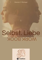 Selbstliebe Workbook
